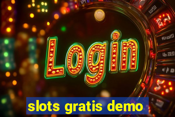 slots gratis demo